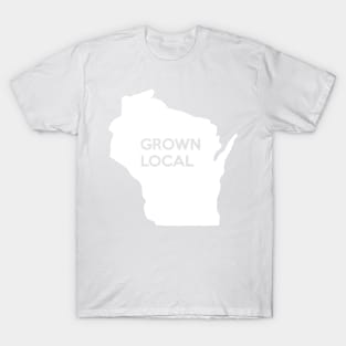 Wisconsin Grown Local WI T-Shirt